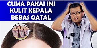 Cara Mengatasi Rambut Gatal Karena Keringat